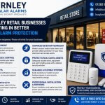 Why Burnley Retail Businesses Are Investing in Better Burglar Alarm Protection